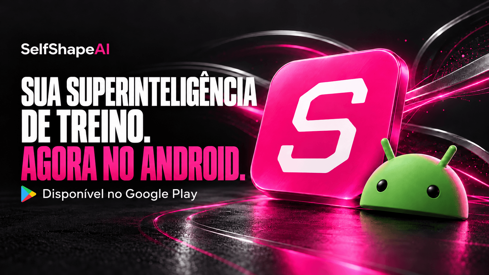 Sua superinteligência de treino chegou ao Android